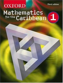 Oxford Mathematics for the Caribbean: bk. 1