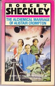 Alchemical Marriage of Alistair Crompton
