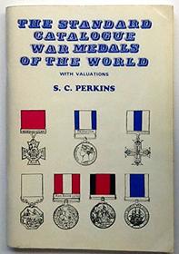 The standard catalogue, war medals of the world with valuations, 1650-1979