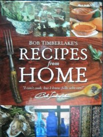 Bob Timberlake's Recipes From Home