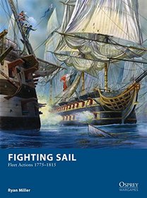 Fighting Sail - Fleet Actions 1775-1815 (Osprey Wargames)