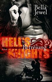 Hell's Knights - Befreiung