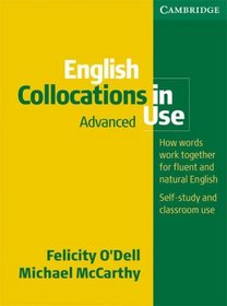 English Collocations in Use: Advanced (Vocabulary in Use)