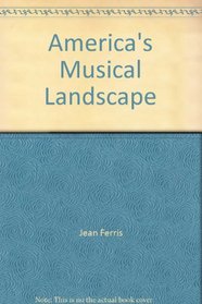 America's Musical Landscape