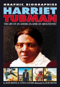 Harriet Tubman (Graphic Biographies)