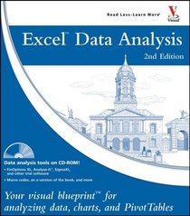 Excel Data Analysis : Your visual blueprint  for analyzing data, charts, and PivotTables  (Visual Read Less, Learn More)