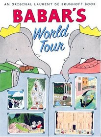 Babar's World Tour (Babar (Harry N. Abrams))