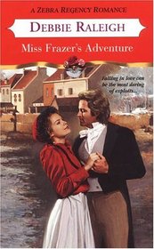 Miss Frazer's Adventure (Zebra Regency Romance)