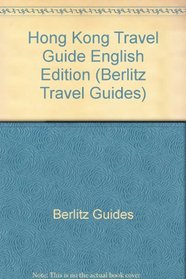 Berlitz Travel Guide: Hong Kong (Berlitz Travel Guides)