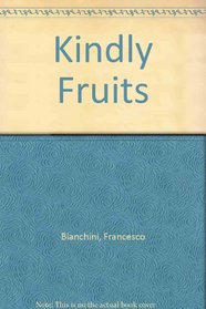 Kindly Fruits