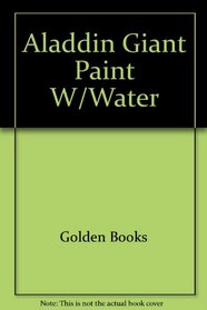 Aladdin Giant Paint W/Water