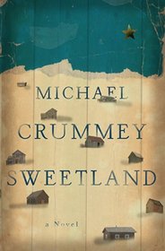 Sweetland: A Novel
