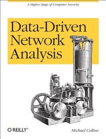 Data-Driven Network Analysis: A higher stage of computer security