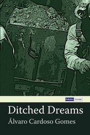 Ditched Dreams (Portuguese Edition)