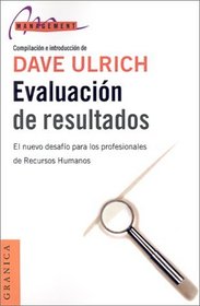 Evaluacion De Resultados (Spanish Edition)
