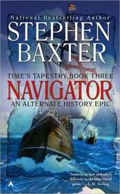 Navigator (Time's Tapestry, Bk 3)