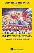 God Bless the U.S.A. (Easy Contemporary Marching Band)