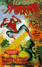 WARRIORS REVENGE SPIDER MAN SUPER THRILLER 8 (Spider-Man Super Thriller)