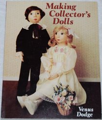 Making Collector's Dolls