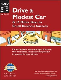 Drive a Modest Car  16 Other Keys to Small Business Success
