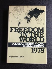 Freedom in the World: Political Rights and Civil Liberties, 1978