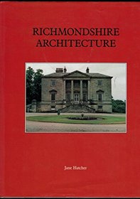 Richmondshire Architecture