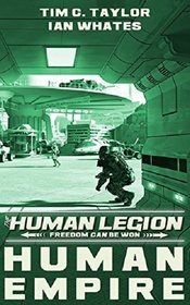 Human Empire (The Human Legion) (Volume 4)