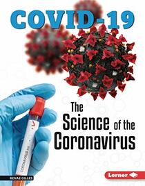 The Science of the Coronavirus (COVID-19)