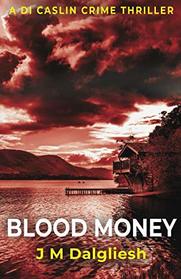 Blood Money (Dark Yorkshire)
