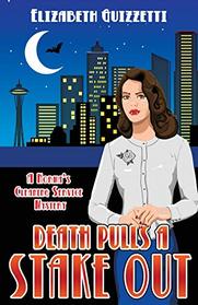 Death Pulls a Stake Out (Norma's Cleaning Service Mystery)