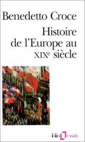 Histoire de l'europe au xixe siecle (French Edition)