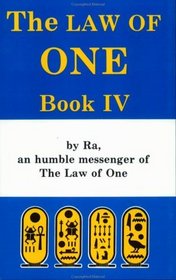 Law of One, Book IV (Law of One)