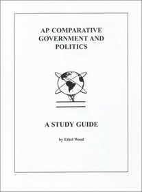 AP Comparative Government and Politics: A Study Guide