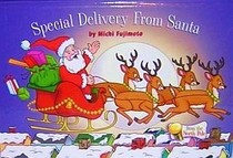 Special Delivery From Santa (From The North Pole)