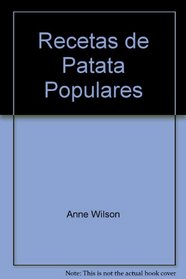 Recetas de Patata Populares (Spanish Edition)