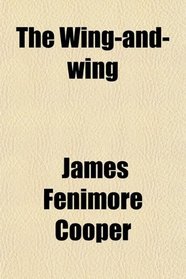 The Wing-and-wing
