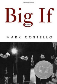 Big If: A Novel