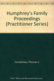 Humphrey's Family Proceedings (Practitioner)
