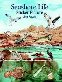 Seashore Life Sticker Picture : With 33 Reusable Peel-and-Apply Stickers (Sticker Picture Books)