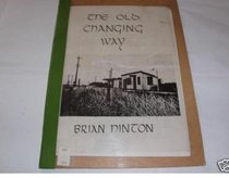 Old Changing Way (Isle of Wight Poetry Society pamphlet)