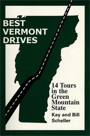 Best Vermont Drives (Best Drives Series)