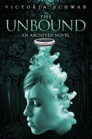 The Unbound (Archived, Bk 2)