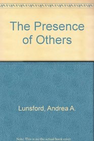The Presence of Others