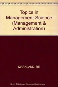 Topics in Management Science (Management & Administration)
