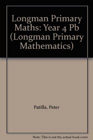 Longman Primary Maths: Year 4: Practice Textbook (Longman Primary Mathematics)