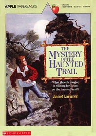 The Mystery of the Haunted Trail
