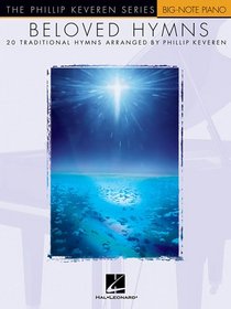 Beloved Hymns: 20 Traditional Hymns