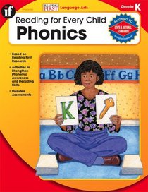 Reading for Every Child Phonics, Grade K (Reading First Language Arts)