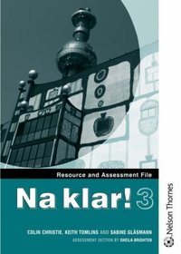 Na Klar! 3 Resource & Assessment File (German Edition)