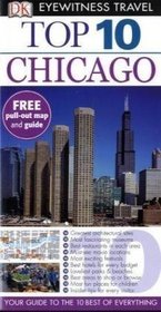 Chicago (DK Eyewitness Top 10 Travel Guide)